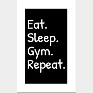 Eat Sleep Gym Repeat Funny Posters and Art